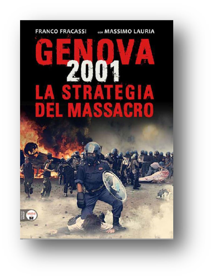 Genova 2001 - L strategiaa del massacro