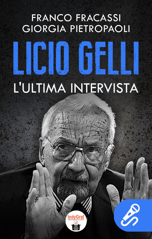 Licio Gelli . L'ultima Intervista